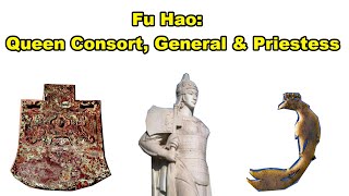 Fu Hao Queen Consort, General And Priestess People