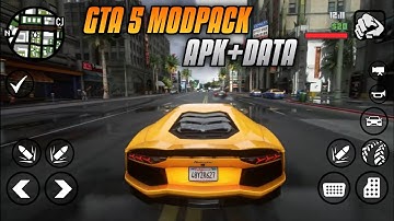 GTA 5 GRAPHICS MODPACK GTA SA ANDROID | SUPPORT ANDROID 11