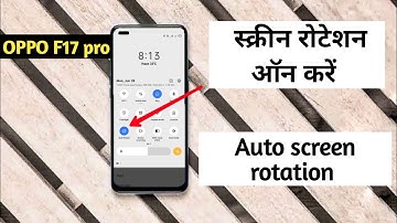 auto rotation is not working in my phone OPPO f17 pro me screen kaise rotate krte hai problem fix