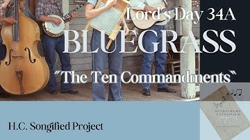 34A: 🎻 The Ten Commandments | Bluegrass Song from the Heidelberg Catechism