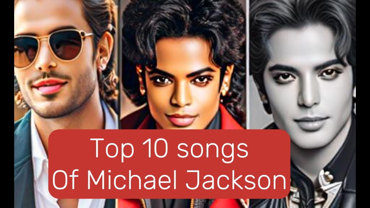 michael-jackson-top-10-songs-youtube