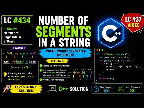 LeetCode 434 | Number of Segments in a String | String Traversal | C++ Solution