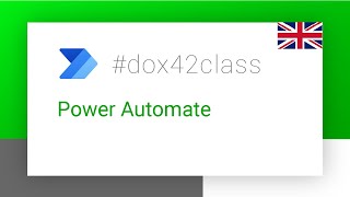 #dox42class of Power Automate