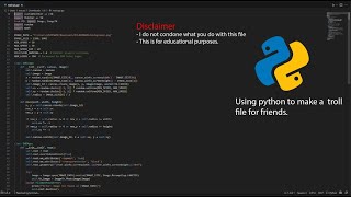 How to troll your friend with a Python file!