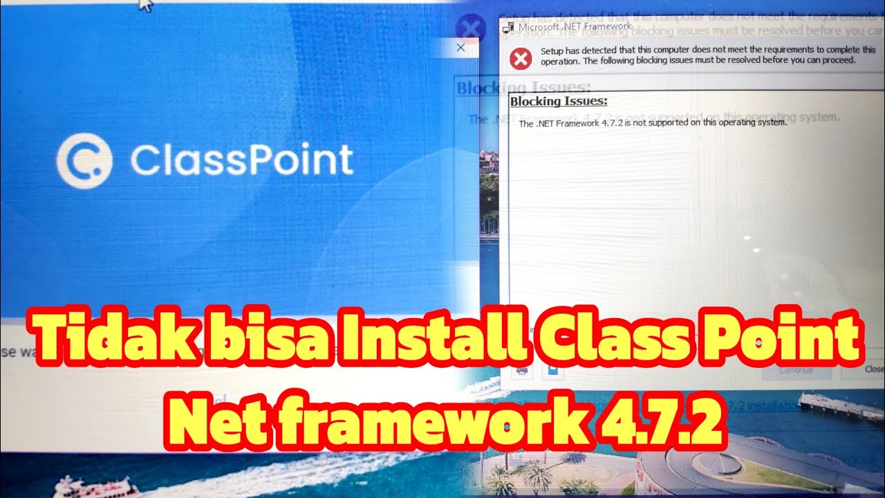 Cara mengatasi install ClassPoint selalu gagal Net framework 4.7.2 ...