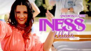 Iness - Ulala (Dance 2 Disco Remix) DISCO POLO 2024