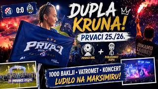 NAJLUĐA PROSLAVA DUPLE KRUNE IKAD! 🔥🏆| PRVACI 25./26. | Maksimir eksplodirao - *vatromet* | VLOG 7