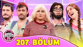 Çok Güzel Hareketler 2 - 207. Bölüm