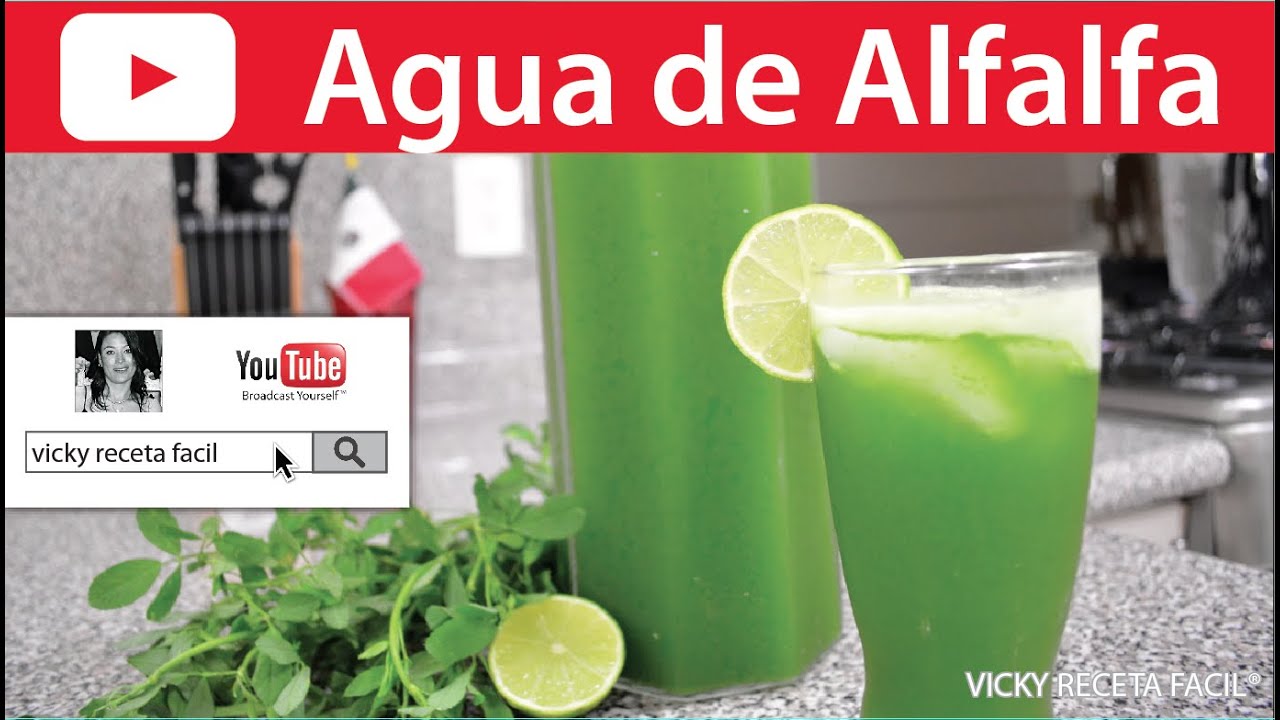 AGUA DE ALFALFA | Vicky Receta Facil | VICKY RECETA FACIL