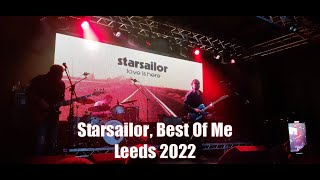 Starsailor, Best Of Me, Leeds Stylus 2022