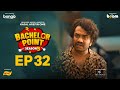 Bachelor Point S5 Ep 32 | Nehal, Kabila & More 🎬