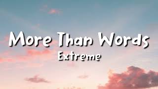 Extreme - More Than Words (lyrics)