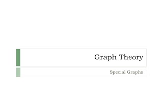 Special Graphs