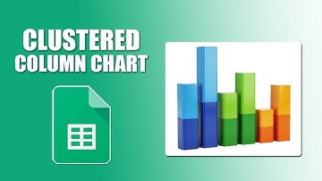 How to insert a clustered column chart in google sheets