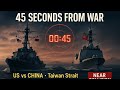 45 Seconds From War: US vs China in the Taiwan Strait 🚢🇺🇸🇨🇳 #usa #america #china #worldwar2 