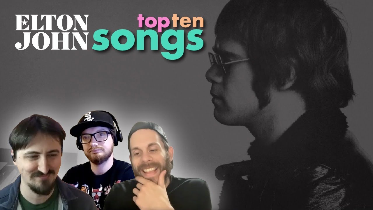 Elton john top 10 songs youtube