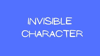 Invisible Characters | Invisible Text | Invisible Letters | Blank Characters
