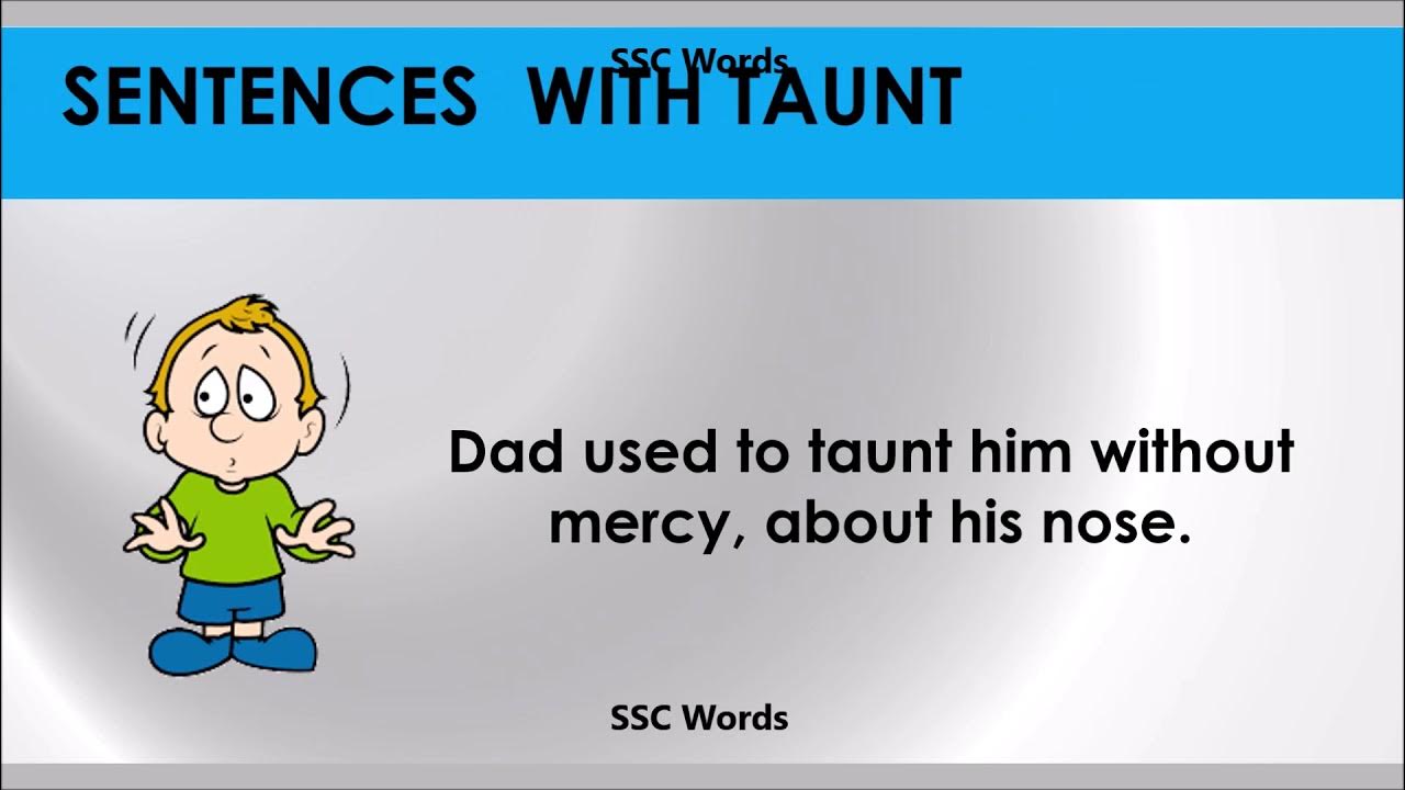 Taunt Improve English Meaning And 5 Sentences GRE CAT GMAT Word taunt-improve-english-meaning-and-5-sentences-gre-cat-gmat-word