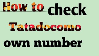 How to check tatadocomo mobile number screenshot 3