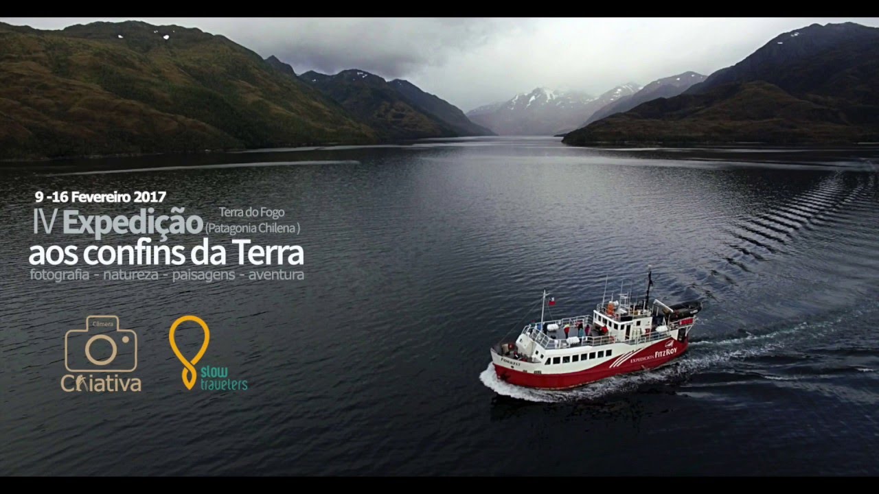 IV EXPEDIÇÃO FOTOGRÁFICA À PATAGÔNIA E TERRA DO FOGO - 09 - 16 Fev 2017 - YouTube