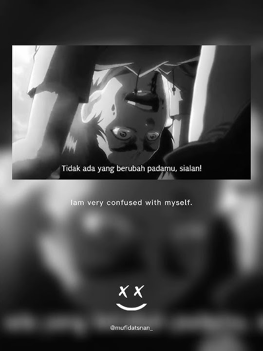 Story wa 30 detik || Story wa anime sad #12