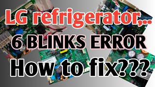 LG 6 blinks error, how to repair LG invertee ref, paano  mag check ng Inverter, 6blinks