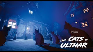 The Cats Of Ulthar (Demo - As of 06/07/2021) - By Alessandro Ordnas Capriolo