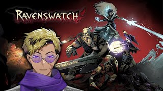 I missed this game【RAVENSWATCH】