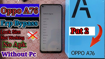 Oppo A76 Frp Bypass||Cph 2375 Google Account Lock Unlock Android 11/12 Without Pc New Method 2022