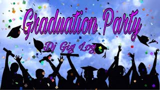 Dj Gig Log / Graduation Party 2018 / Compton Ca / Murrieta Ca. / Vlog # 24