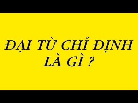 Video Bài 38 | Đại Từ Chỉ Định Là Gì ? - youtube