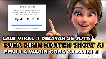 LAGI VIRAL SEKARANG !! GAJIAN 26 JUTA DARI KONTEN SHORT AI - BUATNYA PAKAI GOOGLE VEO 2