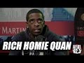 Rich Homie Quan talks about lawsuit with record label, Young Thug and Birdman ripping him off!
