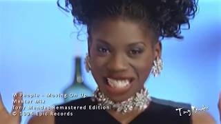 M People - Moving On Up (Master Mix - Tony Mendes Remastered Edition)