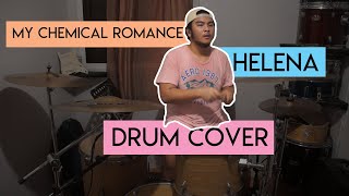 Helena- My Chemical Romance| Drum Cover