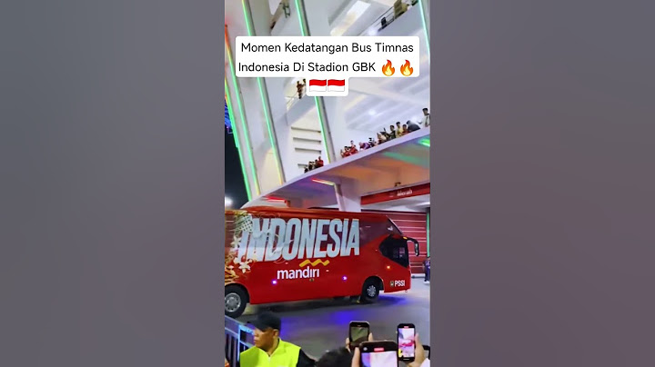 KEDATANGAN BUS TIMNAS INDONESIA DI STADION GBK 🔥🔥🇮🇩🇮🇩