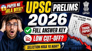 UPSC Prelims 2026 Answer Key | UPSC Prelims Paper - GS | Analysis and Expected Cut-Off