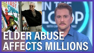 Why Even Celebrities Can Often Be Victims Of Elder Abuse (In The Loop)