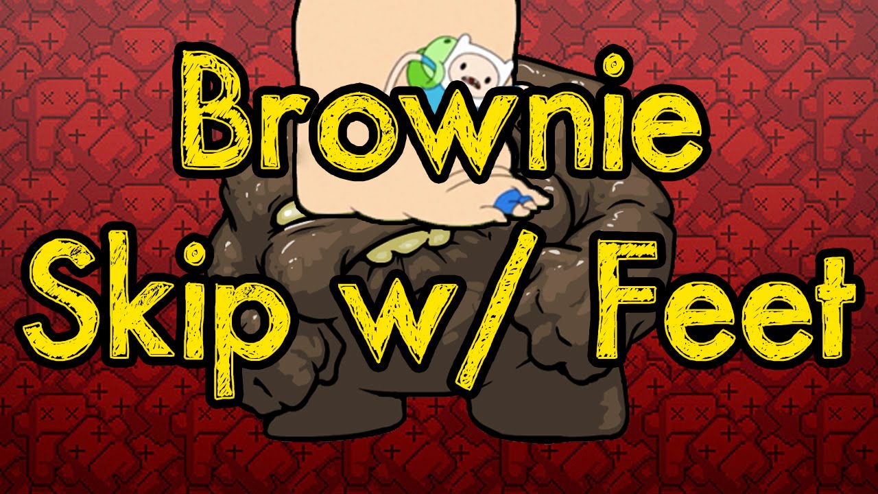 Super Meat Boy Brownie Skip Done With Feet YouTube