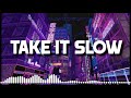 Bastian Steel - Take It Slow ft. THEMXXNLIGHT    (Lyrics video)