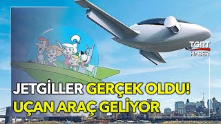 Uçan Araçlar Geliyor! Jetgiller Çizgi Filmi Gerçek Oldu - Tuna Öztunç ile Dünyada Bugün