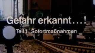 Bundesbahn-Filmstelle: Gefahr erkannt…! Wenn gefährliche Güter frei werden (Lehrfilm über Gefahrgut)