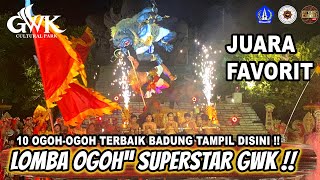 JUARA FAVORIT LOMBA OGOH OGOH SUPERSTAR GWK 2023 ‼️ Banjar Pemamoran Kuta