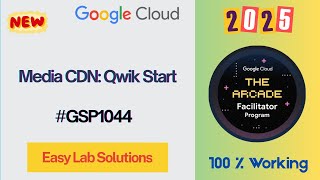 Media CDN: Qwik Start | #GSP1044 |#qwiklabs