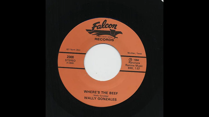 Wally Gonzales - Wheres The Beef - Falcon 2300