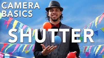 Camera Basics: Understanding Shutter Speed