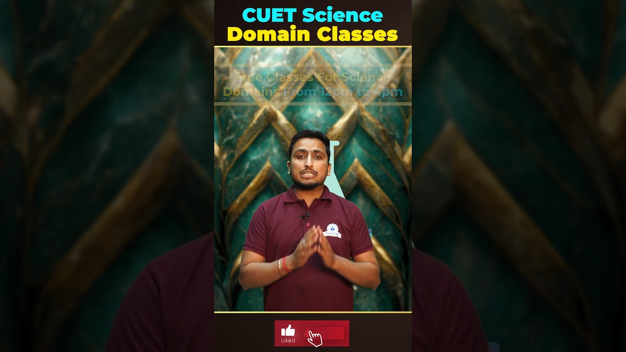 CUET 2024 SCIENCE DOMAIN FREE CLASSES | Free Classes for CUET UG EXAM 2024 | CUET CivilsTap 