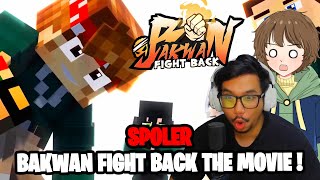 SPOILER NEXT MOVIE BAKWAN FIGHT BACK WITH @OdoKentang SATORU !
