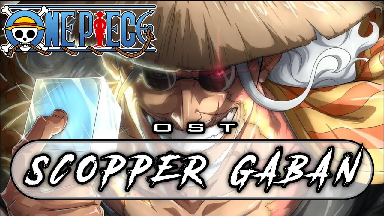 Scopper Gaban OST | One Piece Epic Theme | Fan-Made Soundtrack