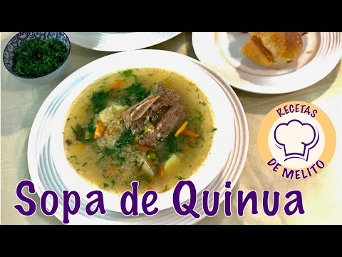 Sopa De Quinua Receta Boliviana
